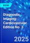 Diagnostic Imaging: Cardiovascular. Edition No. 3 - Product Thumbnail Image