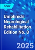 Umphred's Neurological Rehabilitation. Edition No. 8- Product Image