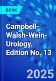 Campbell-Walsh-Wein-Urology. Edition No. 13- Product Image