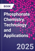 Phosphonate Chemistry. Technology and Applications- Product Image