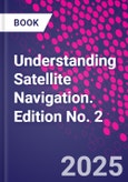 Understanding Satellite Navigation. Edition No. 2- Product Image