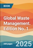 Global Waste Management. Edition No. 1- Product Image