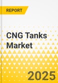 CNG Tanks Market - A Global and Regional Analysis: Focus on Application, Material Type, Tank Type, Vehicle Type, and Country Level Analysis - Analysis and Forecast, 2024-2034- Product Image