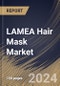 LAMEA Hair Mask Market Size, Share & Trends Analysis Report By Nature, By Application, By Distribution Channel, By Hair Type, By Product, By Country and Growth Forecast, 2024 - 2031 - Product Thumbnail Image