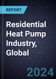 Residential Heat Pump Industry, Global, 2024-2035- Product Image