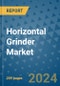 Horizontal Grinder Market - Global Industry Analysis, Size, Share, Growth, Trends, and Forecast 2031 - By Product, Technology, Grade, Application, End-user, Region: (North America, Europe, Asia Pacific, Latin America and Middle East and Africa) - Product Image