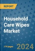 Household Care Wipes Market - Global Industry Analysis, Size, Share, Growth, Trends, and Forecast 2031 - By Product, Technology, Grade, Application, End-user, Region: (North America, Europe, Asia Pacific, Latin America and Middle East and Africa)- Product Image