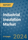 Industrial Insulation Market - Global Industry Analysis, Size, Share, Growth, Trends, and Forecast 2031 - By Product, Technology, Grade, Application, End-user, Region: (North America, Europe, Asia Pacific, Latin America and Middle East and Africa)- Product Image