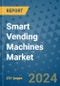 Smart Vending Machines Market - Global Industry Analysis, Size, Share, Growth, Trends, and Forecast 2031 - By Product, Technology, Grade, Application, End-user, Region: (North America, Europe, Asia Pacific, Latin America and Middle East and Africa) - Product Image