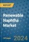 Renewable Naphtha Market - Global Industry Analysis, Size, Share, Growth, Trends, and Forecast 2031 - By Product, Technology, Grade, Application, End-user, Region: (North America, Europe, Asia Pacific, Latin America and Middle East and Africa) - Product Image