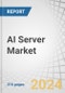 AI Server Market by Processor Type, Function, Form Factor, Cooling Technology - Global Forecast to 2030 - Product Image