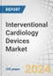 Interventional Cardiology Devices Market by Type - Global Forecast to 2029 - Product Image