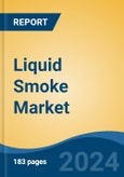 Liquid Smoke Market - Global Industry Size, Share, Trends, Opportunity, and Forecast, 2019-2029F- Product Image