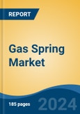 Gas Spring Market - Global Industry Size, Share, Trends, Opportunity, and Forecast, 2019-2029F- Product Image