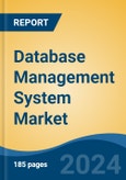 Database Management System Market - Global Industry Size, Share, Trends, Opportunity, and Forecast, 2019-2029F- Product Image