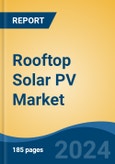 Rooftop Solar PV Market - Global Industry Size, Share, Trends, Opportunity, and Forecast, 2019-2029F- Product Image