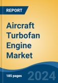 Aircraft Turbofan Engine Market - Global Industry Size, Share, Trends, Opportunity, and Forecast, 2019-2029F- Product Image