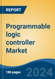 Programmable logic controller Market - Global Industry Size, Share, Trends, Opportunity, and Forecast, 2019-2029F- Product Image