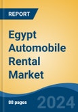 Egypt Automobile Rental Market, By Region, Competition, Forecast and Opportunities, 2019-2029F- Product Image