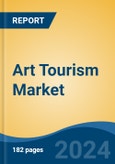 Art Tourism Market - Global Industry Size, Share, Trends, Opportunity, and Forecast, 2019-2029F- Product Image