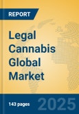 Legal Cannabis Global Market Insights 2025, Analysis and Forecast to 2030, by Market Participants, Regions, Technology, Application, Product Type- Product Image