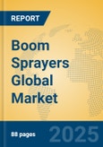 Boom Sprayers Global Market Insights 2025, Analysis and Forecast to 2030, by Manufacturers, Regions, Technology, Application, Product Type- Product Image