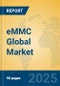 eMMC Global Market Insights 2025, Analysis and Forecast to 2030, by Manufacturers, Regions, Technology, Application - Product Thumbnail Image