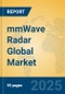 mmWave Radar Global Market Insights 2025, Analysis and Forecast to 2030, by Manufacturers, Regions, Technology, Application - Product Thumbnail Image