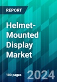 Helmet-Mounted Display Market Size, Share, Trend, Forecast, Competitive Analysis, and Growth Opportunity: 2024-2030- Product Image