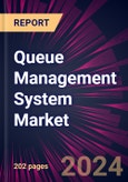 Queue Management System Market 2025-2029- Product Image