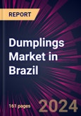 Dumplings Market in Brazil 2025-2029- Product Image