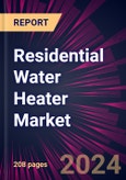 Residential Water Heater Market 2025-2029- Product Image