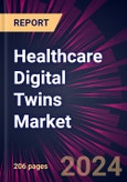 Healthcare Digital Twins Market 2025-2029- Product Image