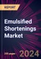 Emulsified Shortenings Market 2025-2029 - Product Thumbnail Image