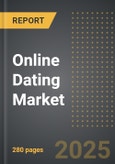 Online Dating Market (2024 Edition): Analysis By Platform (Mobile Applications and Web-Based Platforms), By Revenue Generation, By Age Group, By Gender, By Region, By Country: Market Insights and Forecast (2020-2030)- Product Image