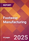 Footwear Manufacturing - 2025 U.S. Market Research Report with Updated Analysis & Forecasts- Product Image