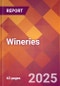 Wineries - 2025 U.S. Market Research Report with Updated Analysis & Forecasts - Product Image