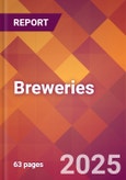 Breweries - 2025 U.S. Market Research Report with Updated Analysis & Forecasts- Product Image