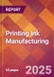 Printing Ink Manufacturing - 2025 U.S. Market Research Report with Updated Analysis & Forecasts - Product Thumbnail Image