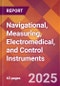 Navigational, Measuring, Electromedical, and Control Instruments - 2025 U.S. Market Research Report with Updated Analysis & Forecasts - Product Image