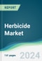 Herbicide Market - Forecasts from 2025 to 2030 - Product Thumbnail Image