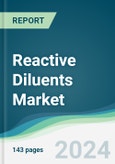 Reactive Diluents Market - Forecasts from 2025 to 2030- Product Image