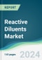 Reactive Diluents Market - Forecasts from 2025 to 2030 - Product Image