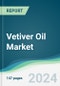 Vetiver Oil Market - Forecasts from 2025 to 2030 - Product Thumbnail Image