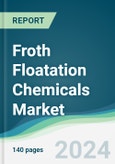 Froth Floatation Chemicals Market - Forecasts from 2025 to 2030- Product Image