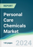 Personal Care Chemicals Market - Forecasts from 2025 to 2030- Product Image