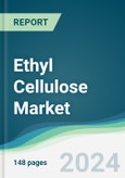 Ethyl Cellulose Market - Forecasts from 2025 to 2030- Product Image