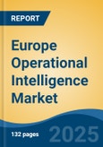 Europe Operational Intelligence Market, By Country, Competition, Forecast and Opportunities, 2020-2030F- Product Image