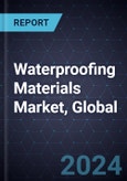 Waterproofing Materials Market, Global, 2024-2031- Product Image