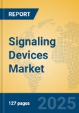 Signaling Devices Market Insights 2025, Analysis and Forecast to 2030, by Manufacturers, Regions, Technology, Application, Product Type- Product Image